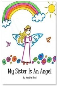 My Sister is An Angel - Lighthouse For Grieving Children